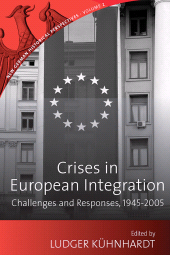 E-book, Crises in European Integration : Challenges and Responses, 1945-2005, Berghahn Books