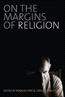 eBook, On the Margins of Religion, Berghahn Books