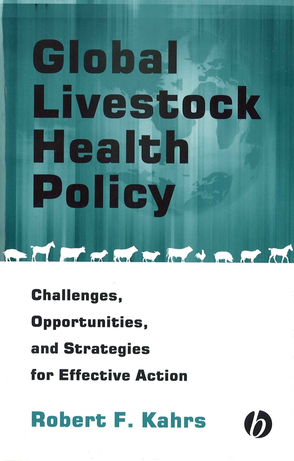 E-book, Global Livestock Health Policy : Challenges, Opportunties and Strategies for Effective Action, Blackwell