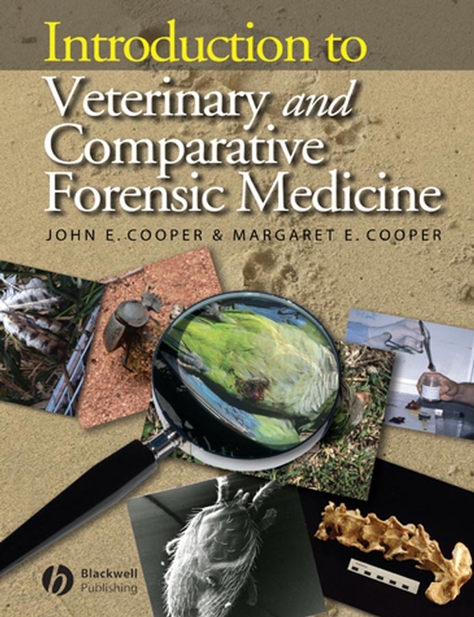 E-book, Introduction to Veterinary and Comparative Forensic Medicine, Blackwell