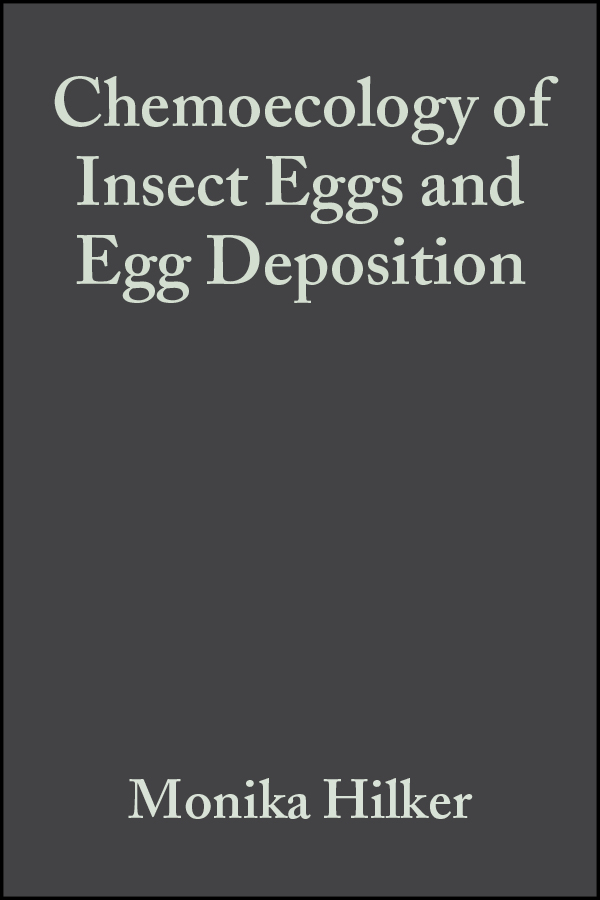 eBook, Chemoecology of Insect Eggs and Egg Deposition, Blackwell
