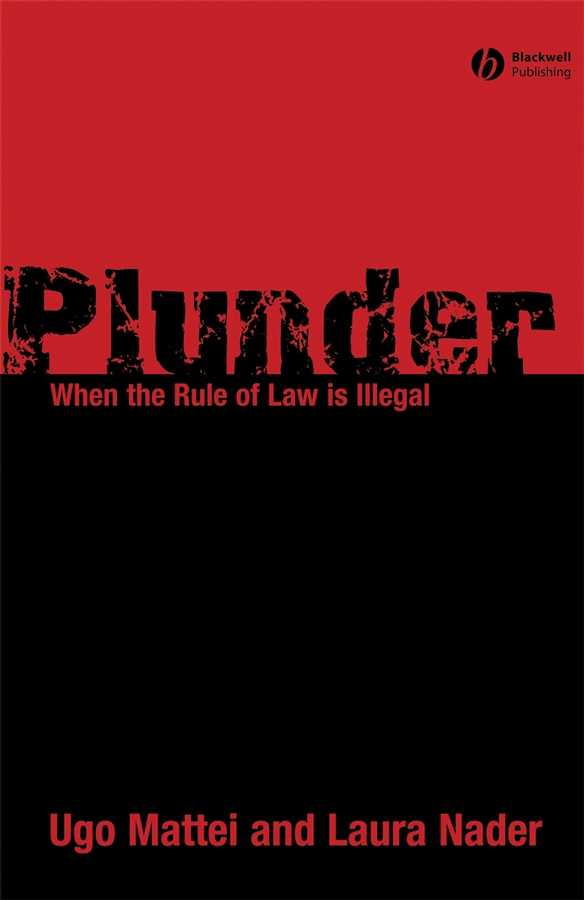 E-book, Plunder : When the Rule of Law is Illegal, Blackwell