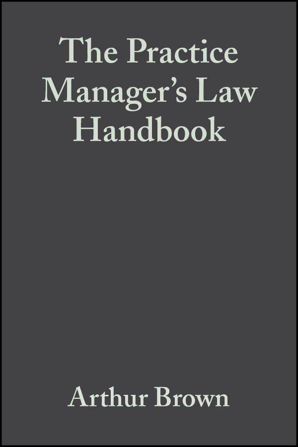 eBook, The Practice Manager's Law Handbook : A Ready Reference to the Law for Managers of Medical General Practices, Blackwell