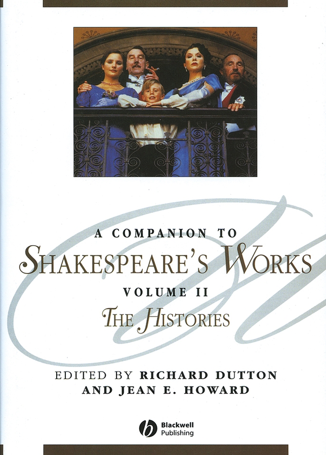 E-book, A Companion to Shakespeare's Works, Volume II : The Histories, Blackwell
