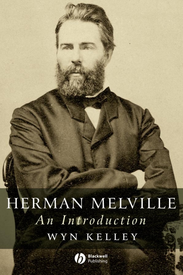 E-book, Herman Melville : An Introduction, Blackwell