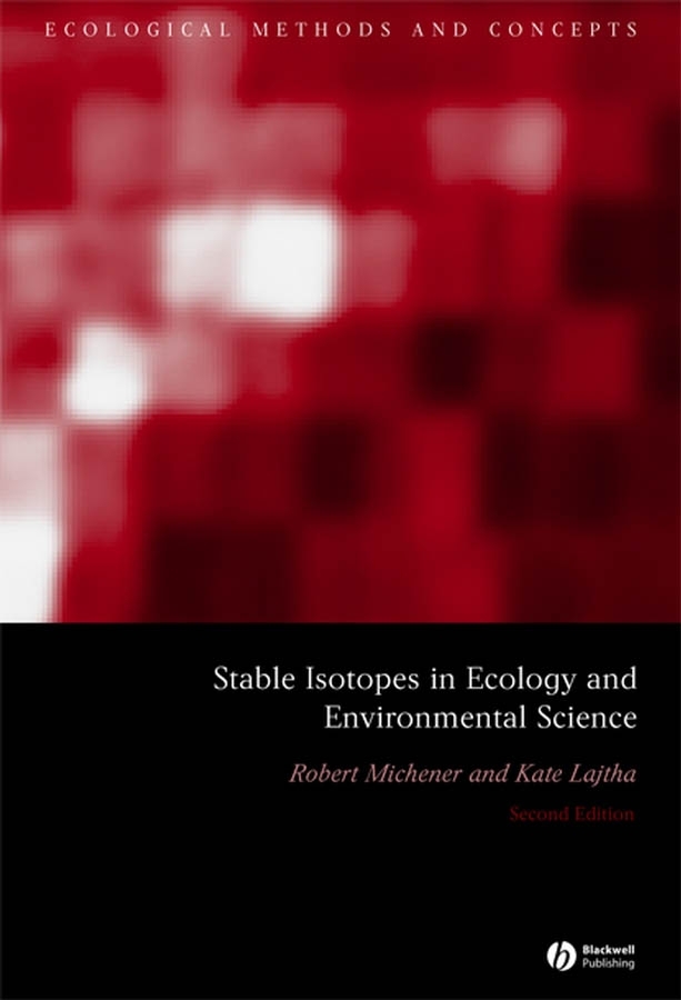 E-book, Stable Isotopes in Ecology and Environmental Science, Blackwell