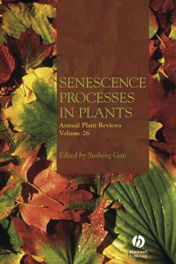 E-book, Annual Plant Reviews, Senescence Processes in Plants, Blackwell