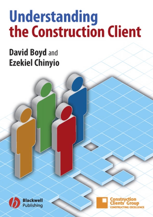 eBook, Understanding the Construction Client, Blackwell