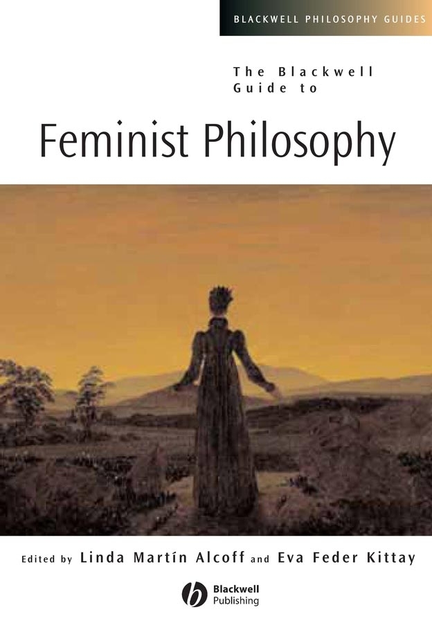 E-book, The Blackwell Guide to Feminist Philosophy, Blackwell