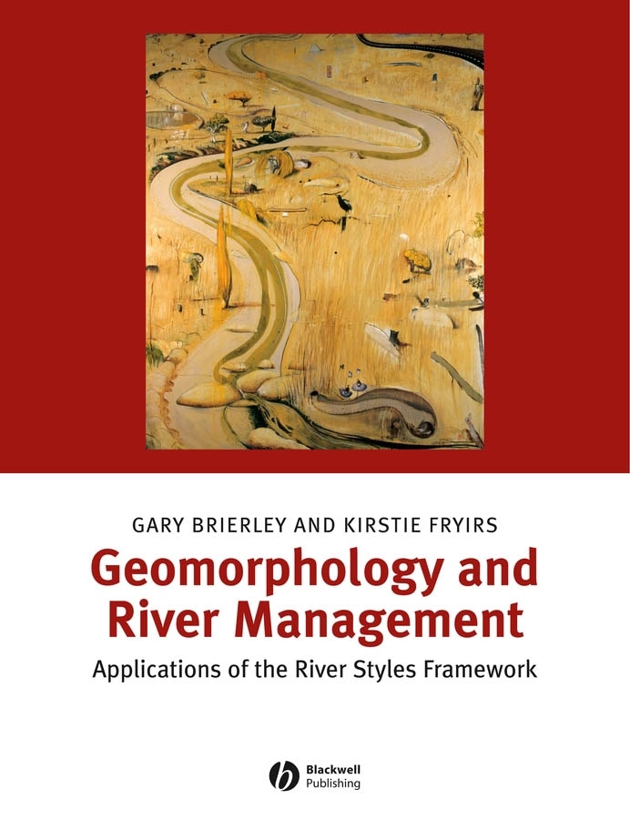E-book, Geomorphology and River Management : Applications of the River Styles Framework, Blackwell