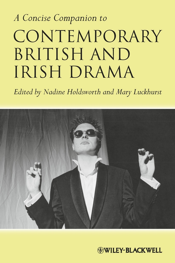 E-book, A Concise Companion to Contemporary British and Irish Drama, Blackwell