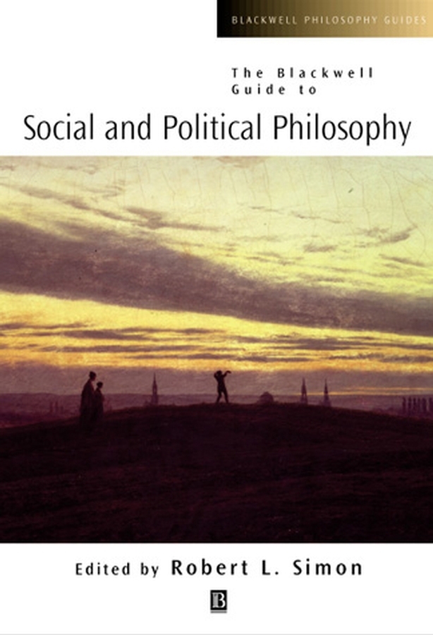 E-book, The Blackwell Guide to Social and Political Philosophy, Blackwell