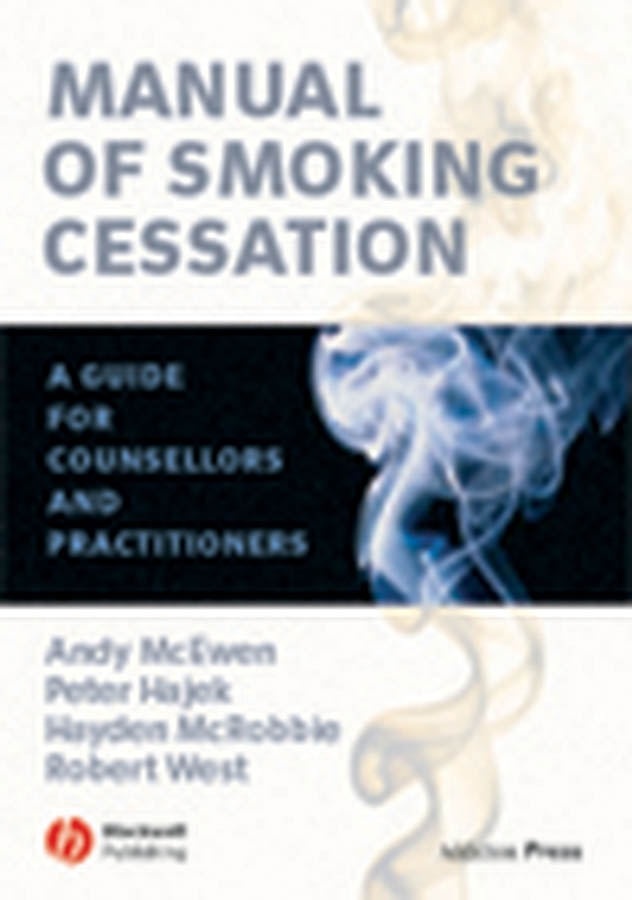 eBook, Manual of Smoking Cessation : A Guide for Counsellors and Practitioners, Blackwell