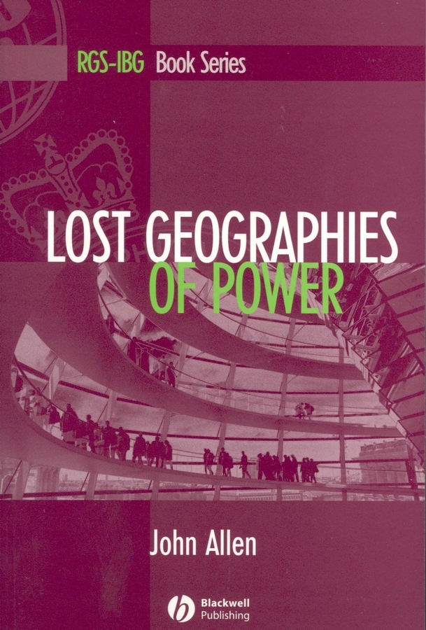 E-book, Lost Geographies of Power, Blackwell