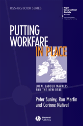 E-book, Putting Workfare in Place : Local Labour Markets and the New Deal, Blackwell