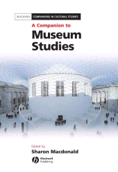 E-book, A Companion to Museum Studies, Blackwell
