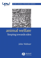 E-book, Animal Welfare: Limping Towards Eden : A Practical Approach to Redressing the Problem of Our Dominion Over the Animals, Blackwell