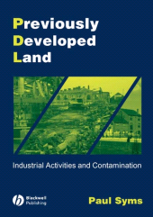 E-book, Previously Developed Land : Industrial Activities and Contamination, Blackwell