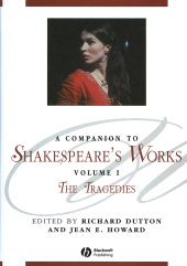 E-book, A Companion to Shakespeare's Works, Volume I : The Tragedies, Blackwell