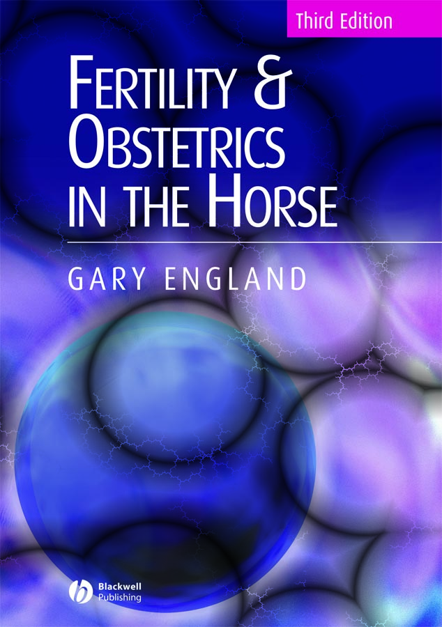 E-book, Fertility and Obstetrics in the Horse, Blackwell