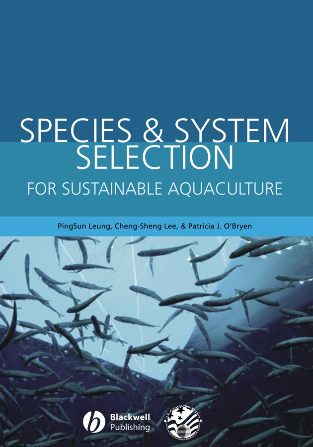 E-book, Species and System Selection for Sustainable Aquaculture, Blackwell