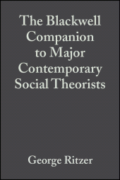 E-book, The Blackwell Companion to Major Contemporary Social Theorists, Blackwell