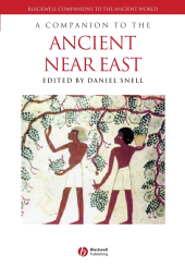 E-book, A Companion to the Ancient Near East, Blackwell