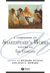 E-book, A Companion to Shakespeare's Works, Volume III : The Comedies, Blackwell