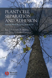 E-book, Annual Plant Reviews, Plant Cell Separation and Adhesion, Blackwell