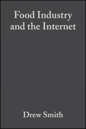 E-book, Food Industry and the Internet : Making Real Money in the Virtual World, Blackwell