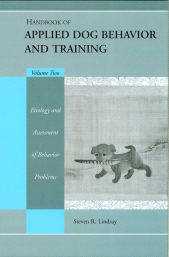 E-book, Handbook of Applied Dog Behavior and Training, Etiology and Assessment of Behavior Problems, Blackwell