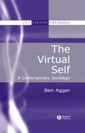 E-book, The Virtual Self : A Contemporary Sociology, Blackwell