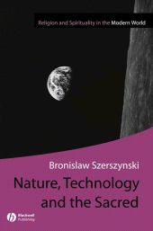E-book, Nature, Technology and the Sacred, Blackwell