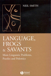 E-book, Language, Frogs and Savants : More Linguistic Problems, Puzzles and Polemics, Blackwell