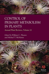 E-book, Annual Plant Reviews, Control of Primary Metabolism in Plants, Blackwell