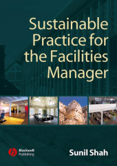 E-book, Sustainable Practice for the Facilities Manager, Blackwell