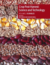 eBook, Crop Post-Harvest: Science and Technology, Volume 2 : Durables - Case Studies in the Handling and Storage of Durable Commodities, Blackwell