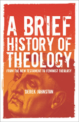 eBook, A Brief History of Theology, Bloomsbury Publishing