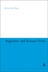 eBook, Augustine and Roman Virtue, Harding, Brian, Bloomsbury Publishing