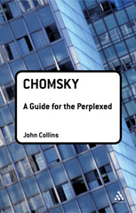 E-book, Chomsky : A Guide for the Perplexed, Collins, John, Bloomsbury Publishing