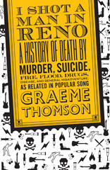E-book, I Shot a Man in Reno, Thomson, Graeme, Bloomsbury Publishing