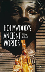 E-book, Hollywood's Ancient Worlds, Bloomsbury Publishing