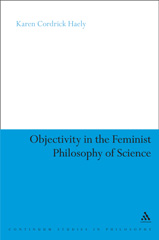 E-book, Objectivity in the Feminist Philosophy of Science, Haely, Karen Cordrick, Bloomsbury Publishing