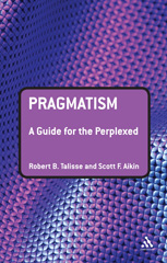 E-book, Pragmatism : A Guide for the Perplexed, Bloomsbury Publishing
