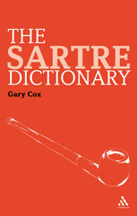 eBook, The Sartre Dictionary, Bloomsbury Publishing