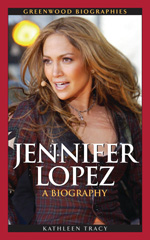 E-book, Jennifer Lopez, Tracy, Kathleen A., Bloomsbury Publishing