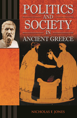 E-book, Politics and Society in Ancient Greece, Jones, Nicholas F., Bloomsbury Publishing