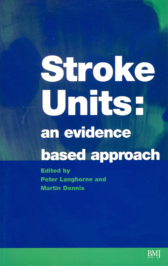 E-book, Stroke Units : An evidence based approach, BMJ Books