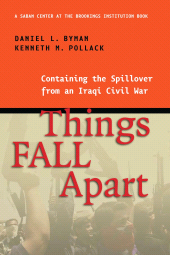 eBook, Things Fall Apart : Containing the Spillover from an Iraqi Civil War, Brookings Institution Press