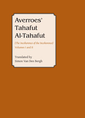 E-book, Tahafut al Tahafut : (The Incoherence of the Incoherence) Vol I and II, Casemate Group